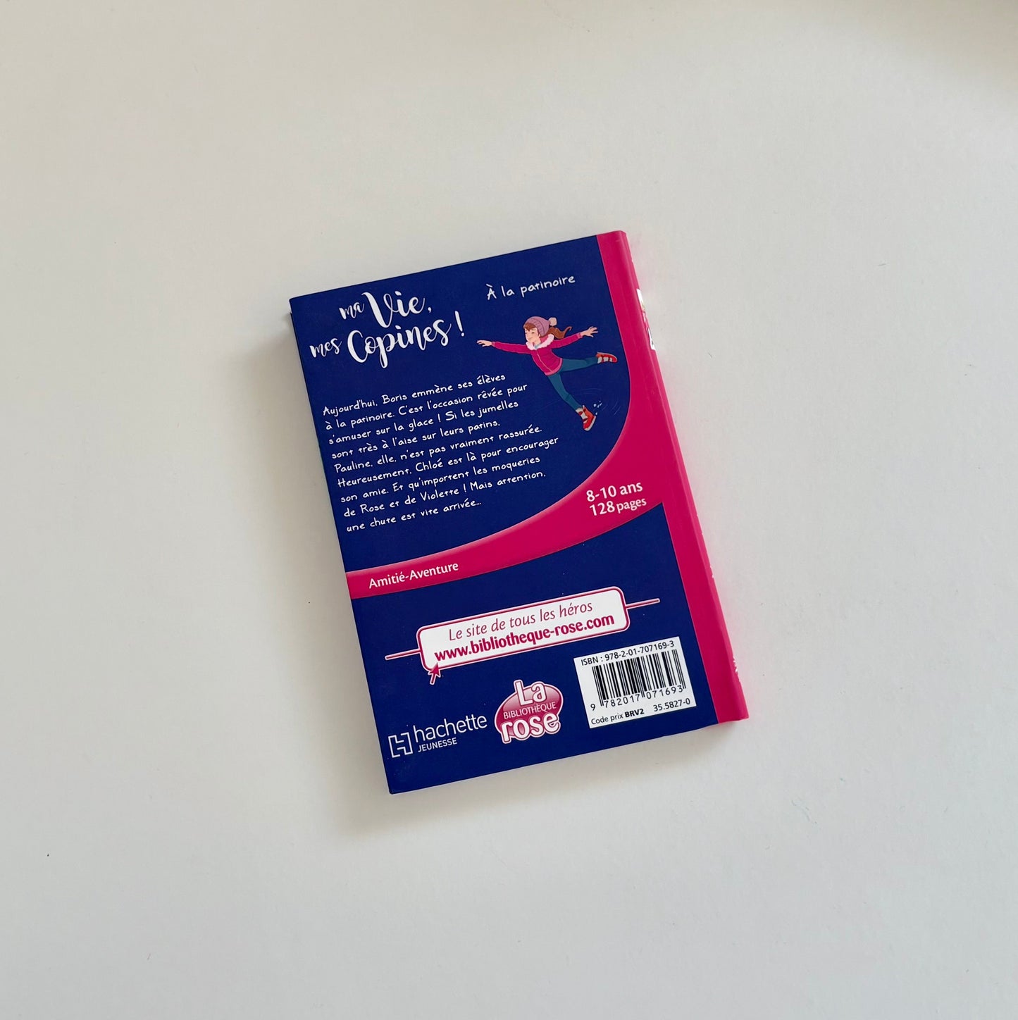 Livre - Ma vie, mes copines : À la patinoire