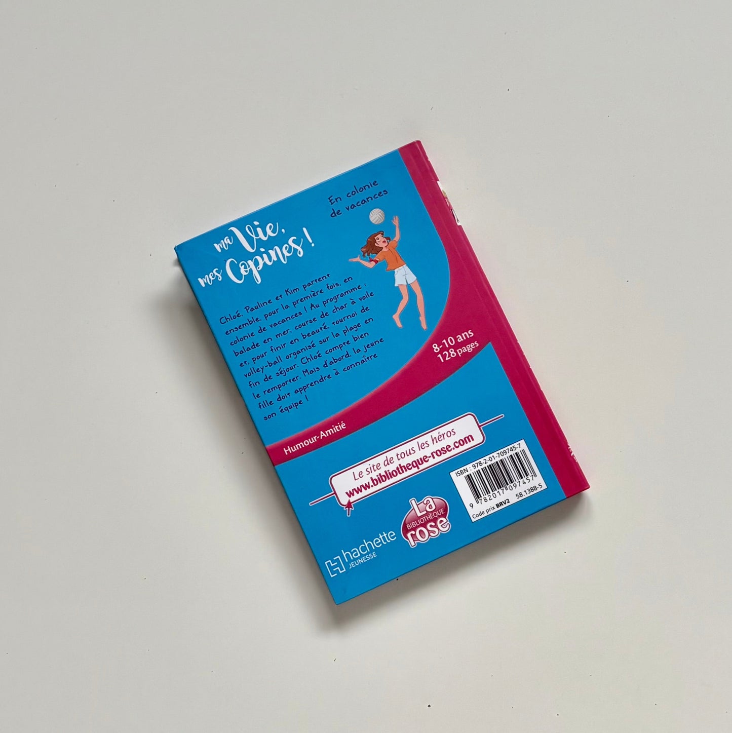 Livre - Ma vie, mes copines : En colonie de vacances