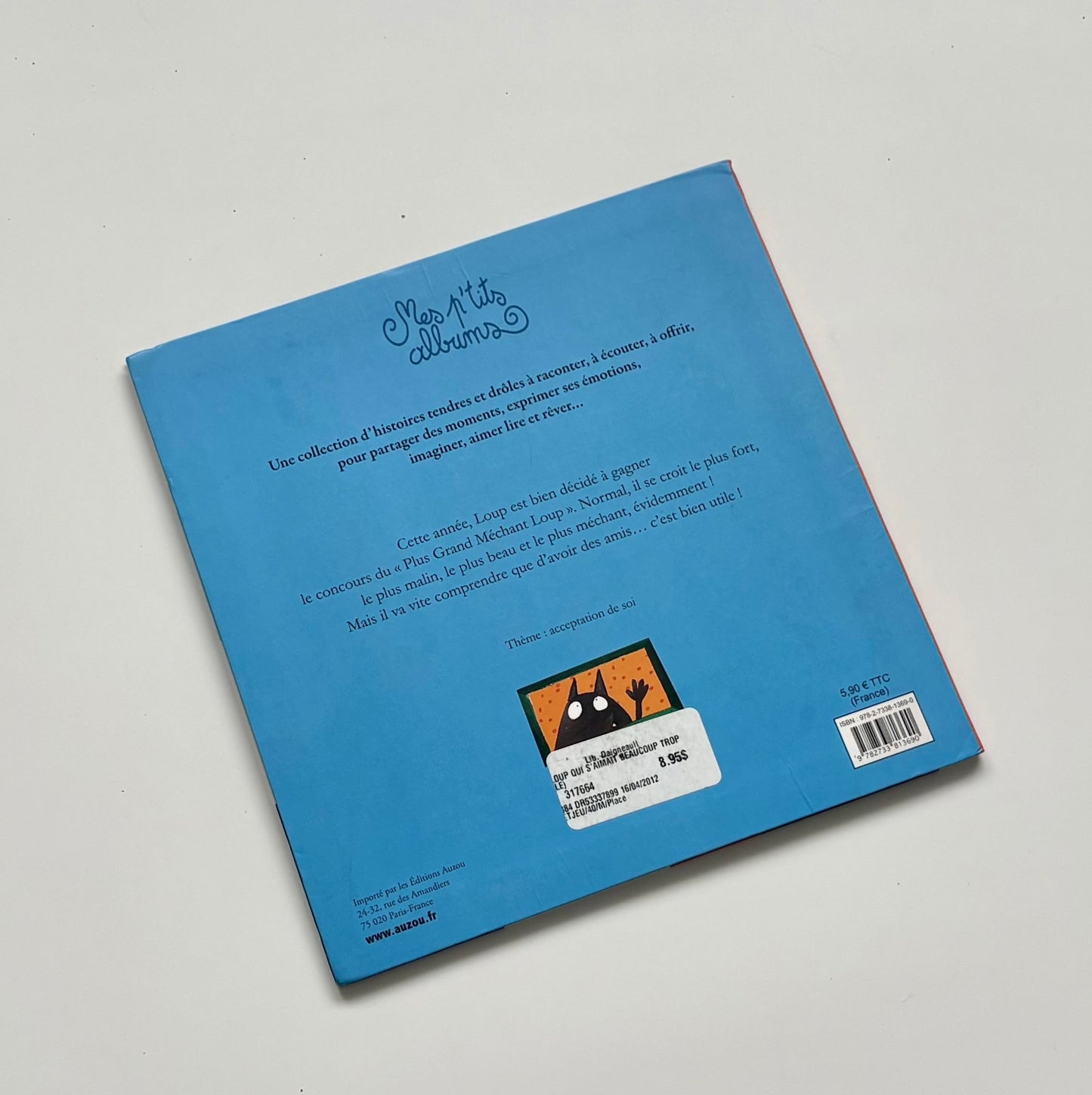 Livre - Le loup qui s'aimait beaucoup trop