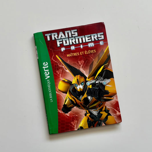 Livre - Transformers prime : Maîtres et élèves