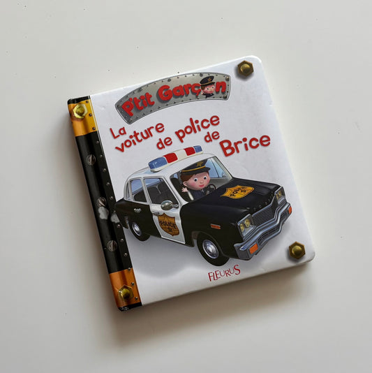 Livre cartonné - P'tit garçon : la voiture de police de Brice