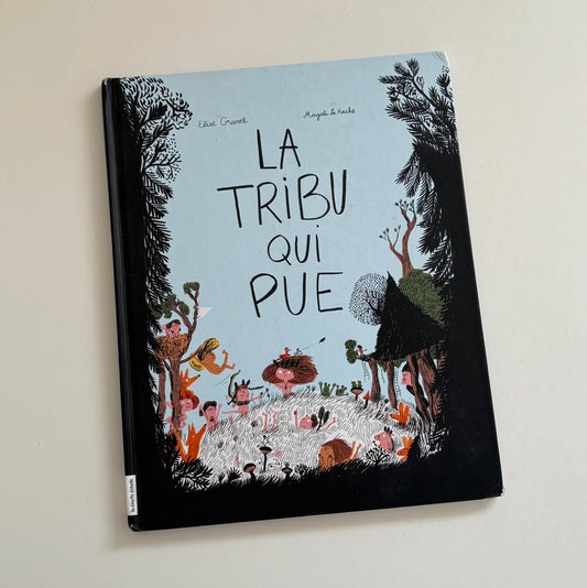 Livre - La tribu qui pue