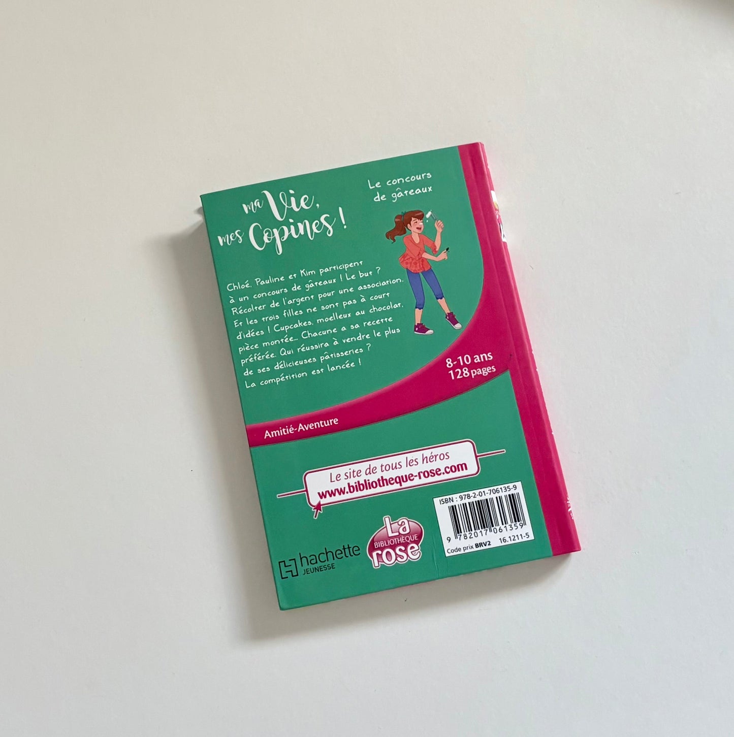 Livre - Ma vie, mes copines : Le concours de gâteau
