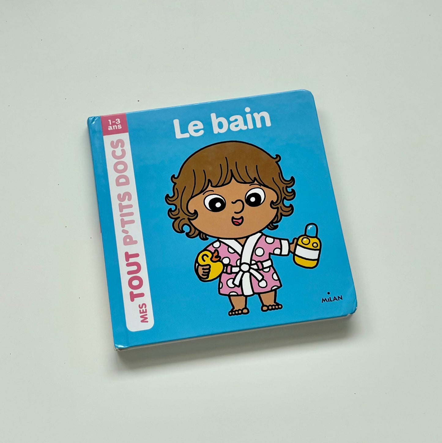Livre cartonné - Le bain (Mes tout p'tits docs)